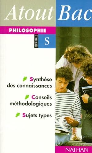 Atout Bac : Philosophie, terminale S