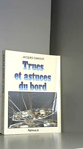 Trucs et astuces du bord