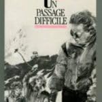 Un passage difficile