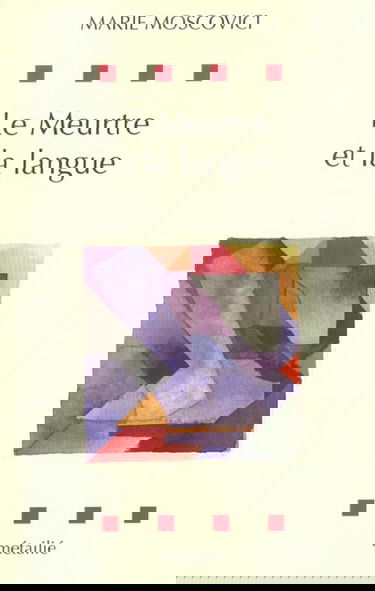 Le meurtre et la langue