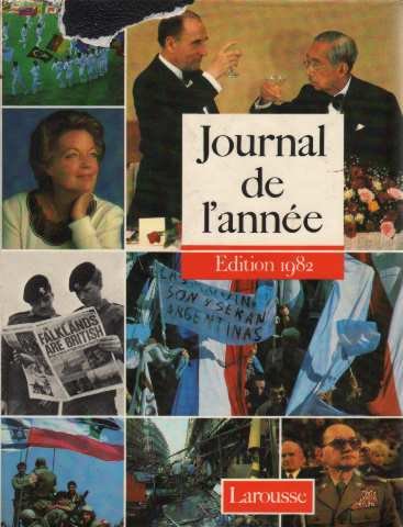 Journal de l'année : 1er Juillet 1981-30 Juin 1982