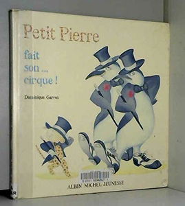 Petit Pierre fait son cirque !