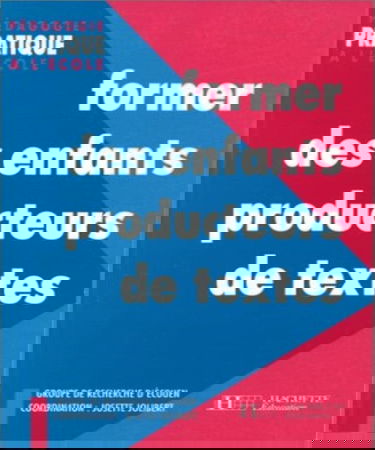 Former des enfants producteurs de textes