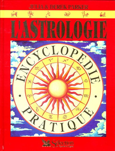 Couverture de L'astrologie : encyclopédie pratique