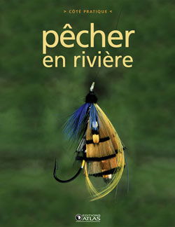 Pêcher en rivière