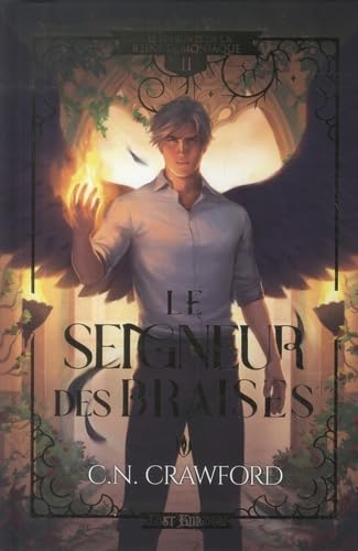 Le Seigneur des Braises (Edition Relié) : Les épreuves de la Reine démoniaque 2