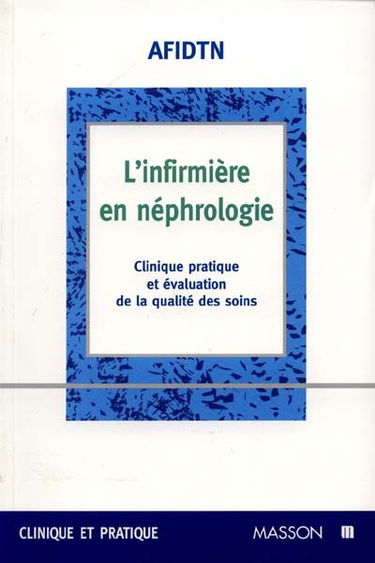 L'infirmier(e) en néphrologie