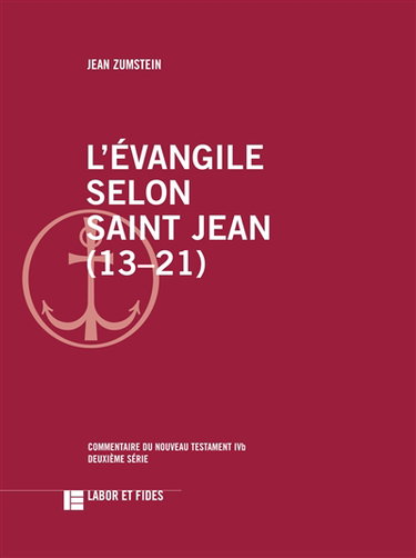 L'Evangile selon saint Jean (13-21)