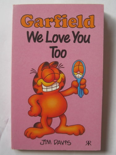 Couverture de Garfield-We Love You Too par Jim Davis