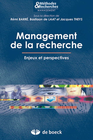 Management de la recherche : enjeux et perspectives