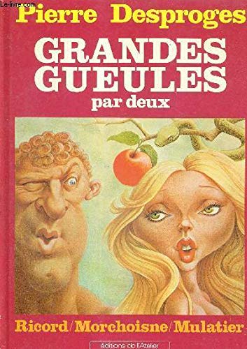 Grandes gueules par deux