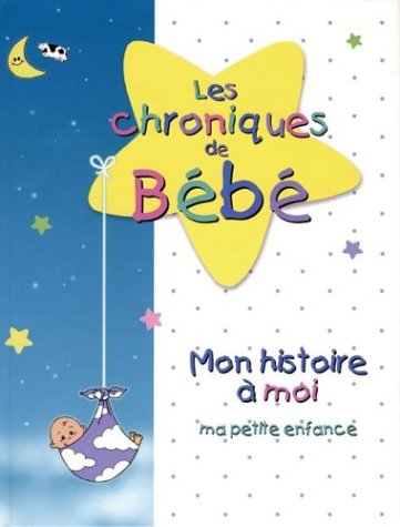Les Chroniques De Bebe