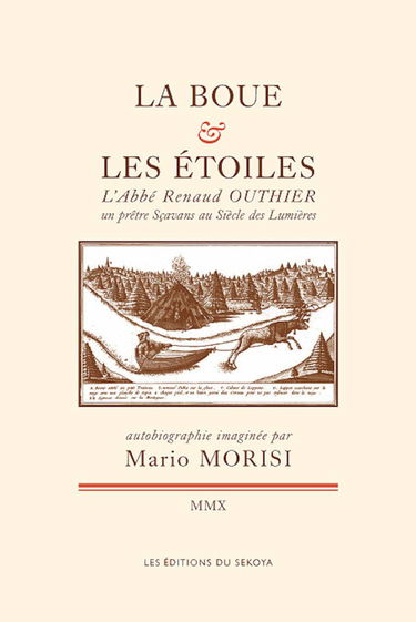 La Boue et les Etoiles, l'Abbe Renaud Outhier un Prêtre Sçavans au Siecle des Lumières