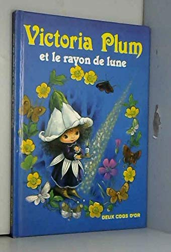 Victoria Plum et le rayon de lune