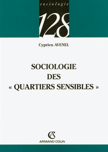 Sociologie des quartiers sensibles