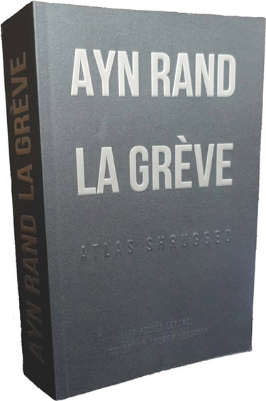 La grève : Atlas shrugged