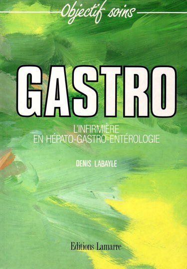 L'Infirmière en hépato-gastro-entérologie