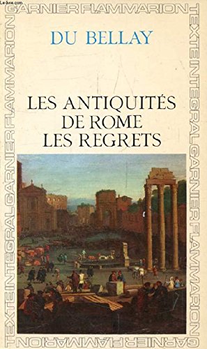 Couverture de LES ANTIQUITES DE ROME, LES REGRETS