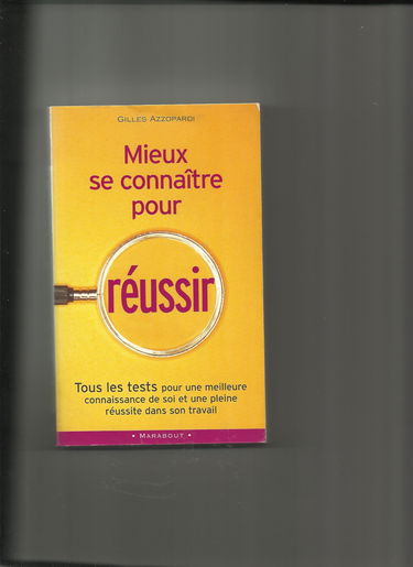 Mieux se connaitre pour réussir
