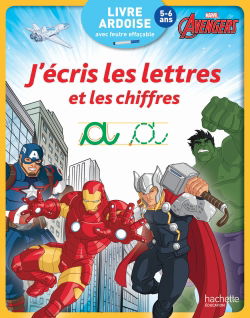 Avengers : j'écris les lettres et les chiffres : 5-6 ans