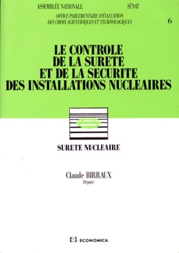 Le Contrôle de la sûreté et de la sécurité des installations nucléaires