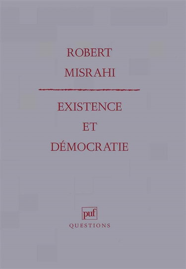 Existence et démocratie