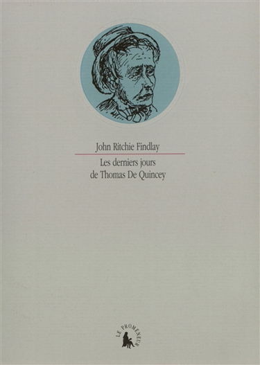 Les derniers jours de Thomas de Quincey