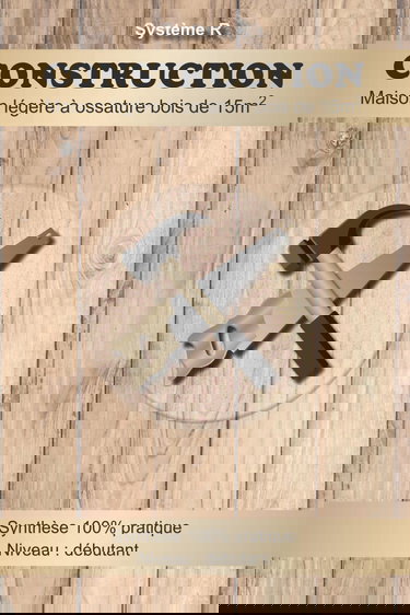 Construction: Maison légère à ossature bois de 15m2