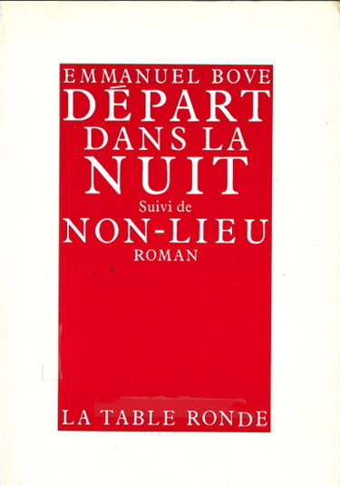 Départ dans la nuit. Non-lieu