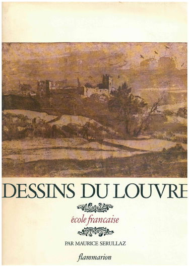 Dessins du louvre : Ecole françaises