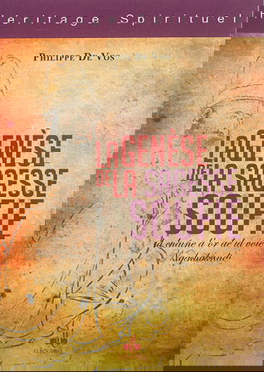 La genèse de la sagesse soufie : la chaîne d'or de la voie Naqshbandi