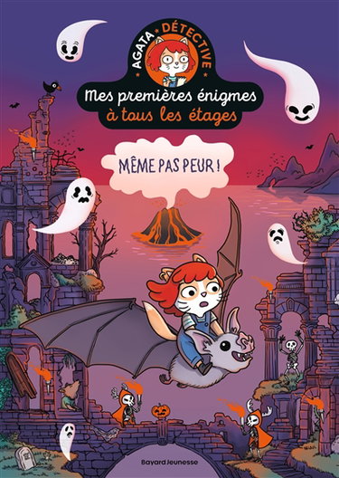 Couverture de Mes premières énigmes à tous les étages : Agata Crispy détective. Vol. 4. Même pas peur !
