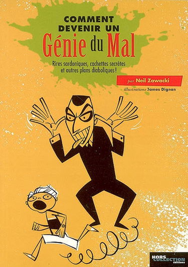 Comment devenir un génie du mal