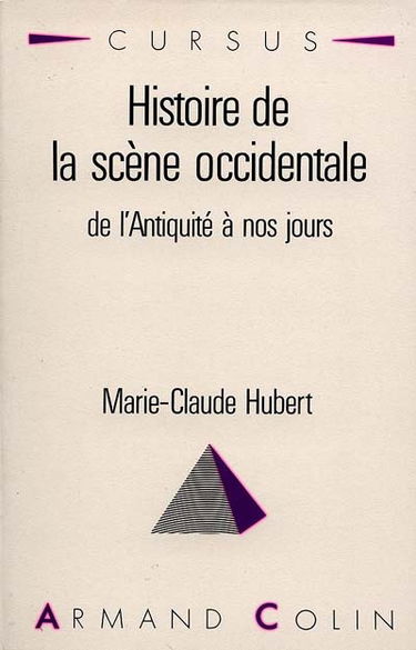 Histoire de la scène occidentale de l'Antiquité à nos jours