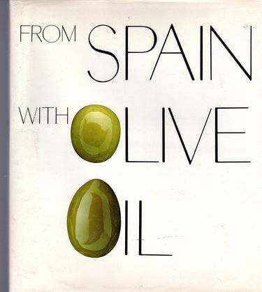 From Spain with Olive Oil