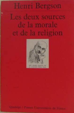 Deux sources de la morale et de la religion (Les)