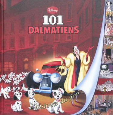 101 dalmatiens : l'histoire du film
