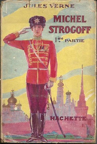 Michel strogoff première partie