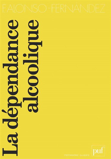 La Dépendance alcoolique