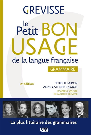 Couverture de Le petit bon usage de la langue française : grammaire