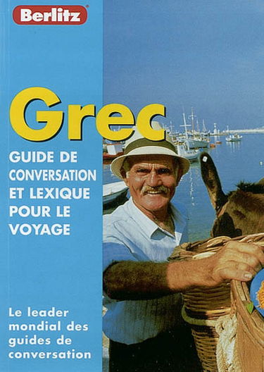 Grec : guide de conversation et lexique pour le voyage