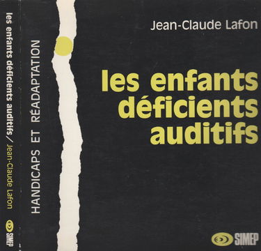 Les Enfants déficients auditifs