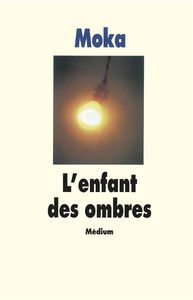 L'enfant des ombres