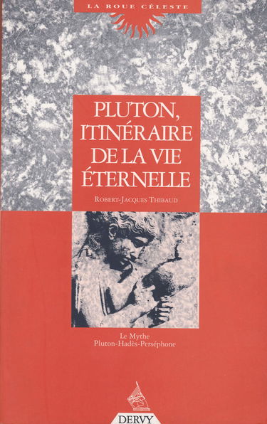 Pluton, itinéraire de la vie spirituelle