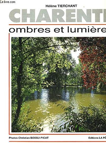 Couverture de Charente : Ombres et lumières