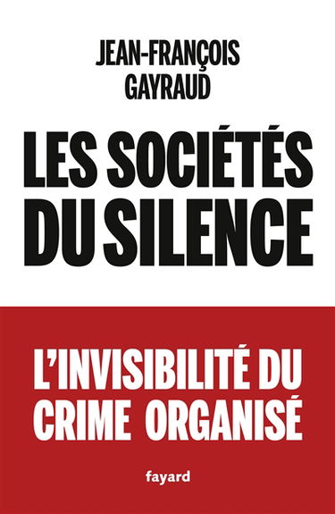 Les sociétés du silence