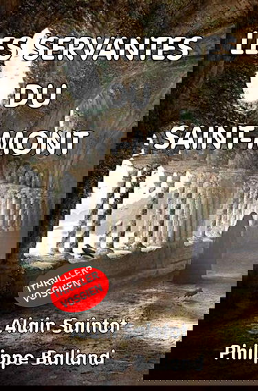 Les servantes du Saint-Mont