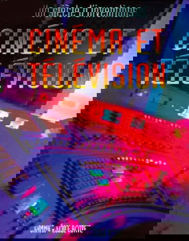 Le cinéma et la télévision