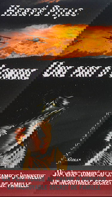 Une part d'ombre : la Grande Guerre inachevée