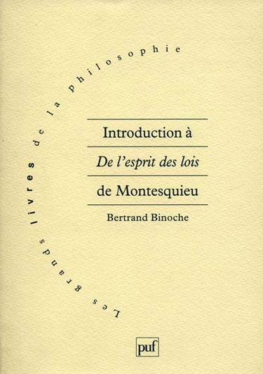Introduction à De l'esprit des lois de Montesquieu